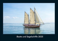 Abbildung von: Boote und Segelschiffe 2025 Fotokalender DIN A4 - Vero Kalender