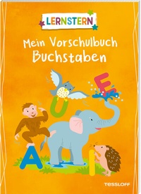 Abbildung von: LERNSTERN. Mein Vorschulbuch Buchstaben - Tessloff Verlag Ragnar Tessloff GmbH & Co. KG