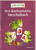 Cover: LERNSTERN. Mein drachenstarkes Vorschulbuch - Tessloff Verlag Ragnar Tessloff GmbH & Co. KG