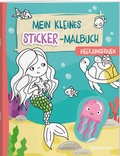 Cover: Mein kleines Sticker-Malbuch. Meerjungfrauen - Tessloff Verlag Ragnar Tessloff GmbH & Co. KG