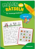 Cover: Malen und R&auml;tseln f&uuml;r Kindergartenkinder. Natur - Tessloff Verlag Ragnar Tessloff GmbH & Co. KG