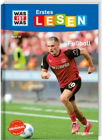 Abbildung von: WAS IST WAS Erstes Lesen Band 28. Fußball - Tessloff Verlag Ragnar Tessloff GmbH & Co. KG