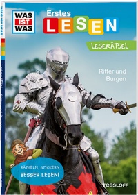 Abbildung von: WAS IST WAS Erstes Lesen. Leserätsel Ritter und Burgen - Tessloff Verlag Ragnar Tessloff GmbH & Co. KG