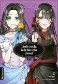 Cover: Lieb mich, ich bin die B&ouml;se! 02 - Altraverse GmbH
