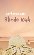 Cover: Blinde Kuh - freigeist