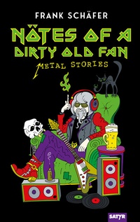 Abbildung von: Nötes of a Dirty Old Fan - SATYR Verlag