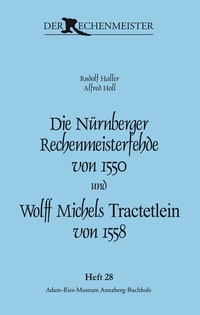 Abbildung von: Die Nürnberger Rechenmeisterfehde von 1550 und Wolff Michels "Tractetlein" von 1558 - Adam-Ries-Bund