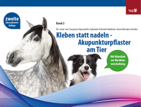 Abbildung von: Kleben statt nadeln-Akupunkturpflaster am Tier Band 2 - Phoenix und Drache