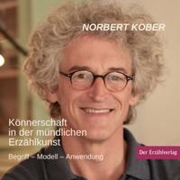 Abbildung von: Könnerschaft in der mündlichen Erzählkunst - Der Erzählverlag UG