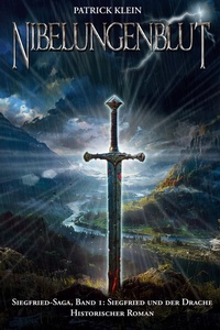 Abbildung von: Nibelungenblut Band 1: Siegfried-Saga - EK-2 Publishing