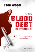 Cover: Blood Debt - Blutschuld. Auge um Auge, Zahn um Zahn. - Ronin-H&ouml;rverlag, ein Imprint von Omondi GmbH