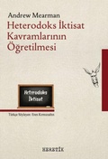 Cover: Heterodoks Iktisat Kavramlarinin &Ouml;gretilmesi - Heretik Yayincilik