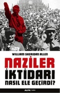 Cover: Naziler Iktidari Nasil Ele Gecirdi - Alfa Basim Yayim Dagitim