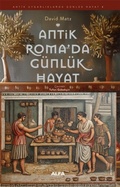 Cover: Antik Romada G&uuml;nl&uuml;k Hayat - Alfa Basim Yayim Dagitim