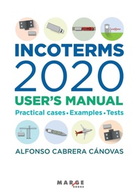 Abbildung von: Incoterms 2020. User's manual - MARGE BOOKS