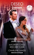 Cover: Amantes nada m&aacute;s - Entre el deber y el amor - Negocios de placer - Harlequin, una divisi&oacute;n de HarperCollins Ib&eacute;rica, S.A.