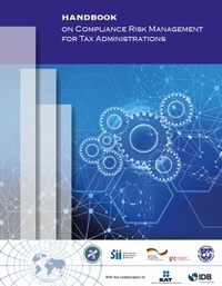 Abbildung von: Handbook on Compliance Risk Management for Tax Administrations - Centro Interamericano de Administraciones Tributarias