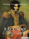 Cover: Facundo o civilizaci&oacute;n y barbarie en las pampas argentinas - Passerino