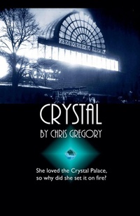 Enlarge image Cover: Crystal - Chris Gregory