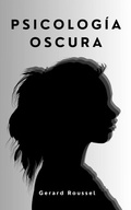 Abbildung von: Psicología Oscura (A Different Mind, #1) - Gerard Roussel