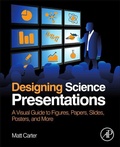 Cover: Designing Science Presentations - Academic Press
