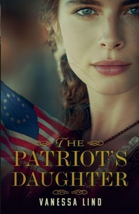 Enlarge image Cover: The Patriot's Daughter - Draft2digital