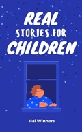 Cover: Real Stories for Children (Bright Futures, #1) - Hal Winners