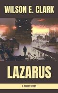 Cover: Lazarus (A Short Story) - Griffington House
