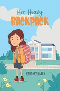Cover: Her Heavy Backpack - Austin Macauley Publishers