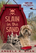 Cover: Slain in the Sand (Cape Cod Cozy Mysteries, #2) - John Paul Publishing