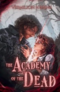 Cover: The Academy of the Dead - Vermilion H Baine