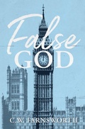 Cover: False God - C.W. Farnsworth
