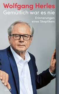 Abbildung von: Gemütlich war es nie - LangenMüller