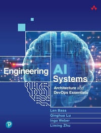 Enlarge image Cover: Engineering AI Systems - Addison Wesley