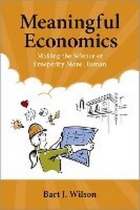 Enlarge image Cover: Meaningful Economics - Oxford University Press Inc