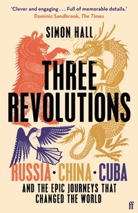 Enlarge image Cover: Three Revolutions - Faber & Faber