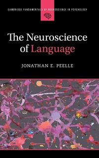 Abbildung von: The Neuroscience of Language - Cambridge University Press
