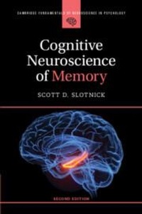 Abbildung von: Cognitive Neuroscience of Memory - Cambridge University Press