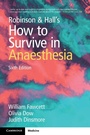 Cover: Robinson and Hall's How to Survive in Anaesthesia - Cambridge University Press