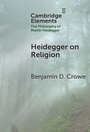 Cover: Heidegger on Religion - Cambridge University Press