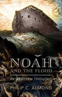 Abbildung von: Noah and the Flood in Western Thought - Cambridge University Press