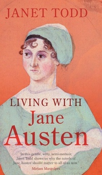Abbildung von: Living with Jane Austen - Cambridge University Press