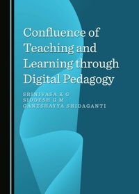 Enlarge image Cover: Confluence of Teaching and Learning through Digital Pedagogy - Cambridge Scholars Publishing
