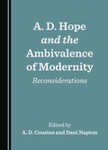 Cover: A. D. Hope and the Ambivalence of Modernity - Cambridge Scholars Publishing