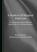 Cover: Guide to Oil Marginal Field Law - Cambridge Scholars Publishing