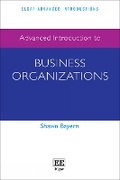 Cover: Advanced Introduction to Business Organizations - Edward Elgar Publishing
