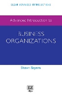 Abbildung von: Advanced Introduction to Business Organizations - Edward Elgar Publishing