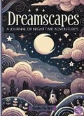 Cover: Dreamscapes - A Journal of Nighttime Adventures Creative Fun Time - Udesme
