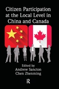 Cover: Citizen Participation at the Local Level in China and Canada - Routledge