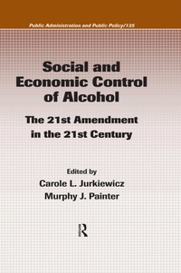 Enlarge image Cover: Social and Economic Control of Alcohol - Routledge